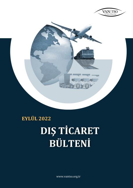 DIŞ TİCARET BÜLTENİ - EYLÜL 2022